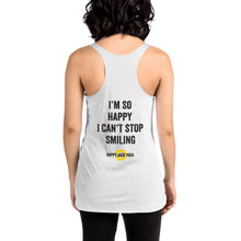 Load image into Gallery viewer, HJY &quot;I&#39;m so Happy&quot; Women&#39;s Racerback Tank - White
